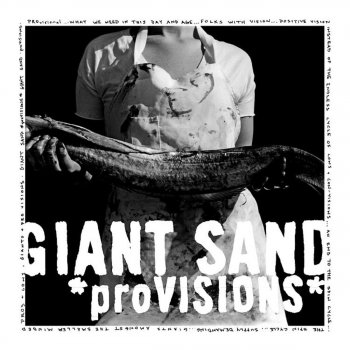 Giant Sand Belly Full of Fire