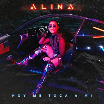Alina Hoy Me Toca a Mi