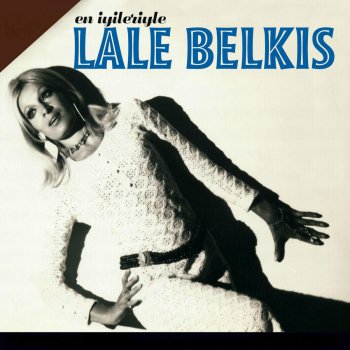 Lale Belkıs Te Quiero Te Quiero
