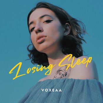 voxeaa Losing Sleep