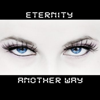 Eternity Another Way (Radio Edit)