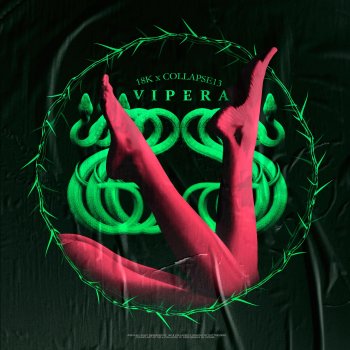 18K feat. Collapse13 Vipera