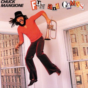 Chuck Mangione Fun and Games