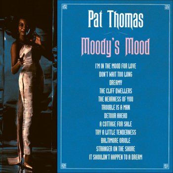 Pat Thomas Don't Wait Too Long