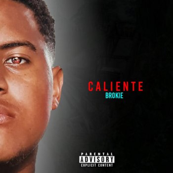 Brokie Caliente