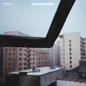 Hoodboi feat. Julius & Djemba Djemba Drowning
