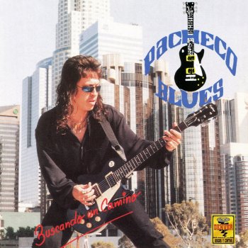 Pacheco Blues Dulce Caroline
