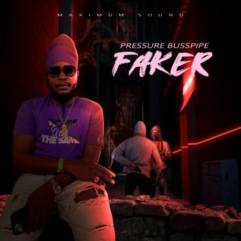 Pressure Busspipe Faker