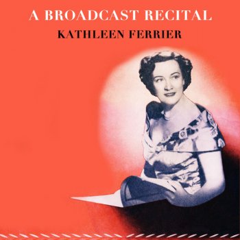 Kathleen Ferrier Silent Noon