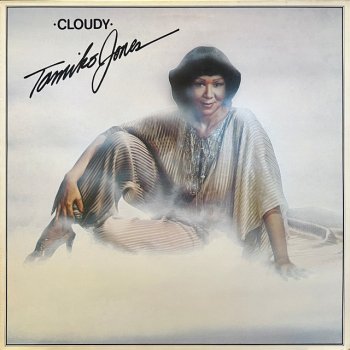 Tamiko Jones Cloudy