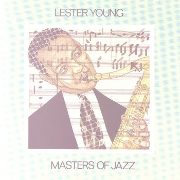 Lester Young A Ghost of a Chance