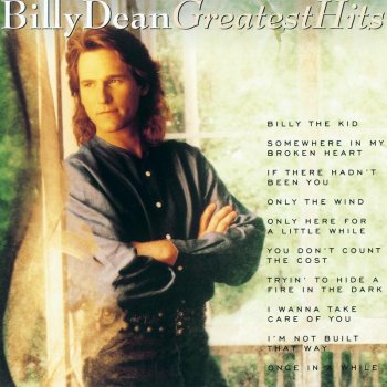 Billy Dean Tryin' To Hide A Fire In The Dark