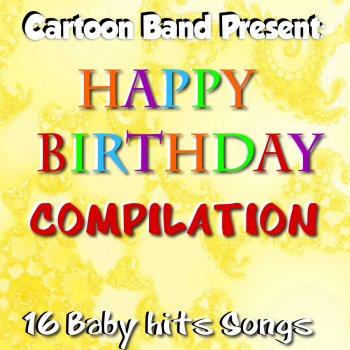 Cartoon Band - Happy Birthday Compilation