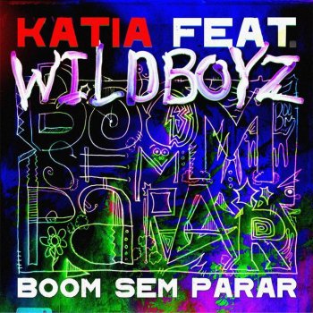 Katia Boom Sem Parar (Radio Edit)