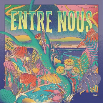 Исполнитель Saib, альбом Entre Nous - Single