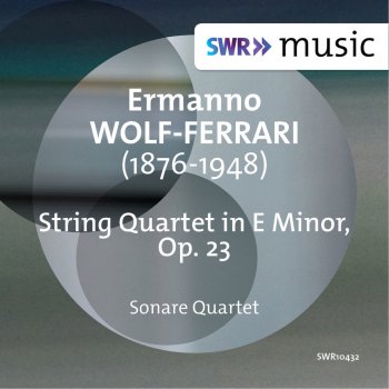 Исполнитель Ermanno Wolf-Ferrari, альбом Wolf-Ferrari: String Quartet in E Minor, Op. 23