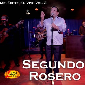Segundo Rosero En Vida - En Vivo