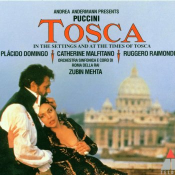 Giacomo Puccini feat. Zubin Mehta, Catherine Malfitano, Plácido Domingo & Orchestra Sinfonica di Roma della RAI Puccini: Tosca, Act I: "Ah, quegli occhi" - "Quale occhio al mondo" (Tosca, Cavaradossi)