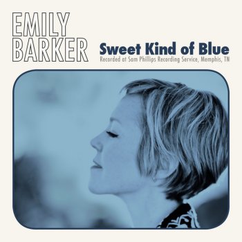 Emily Barker Sweet Kind of Blue