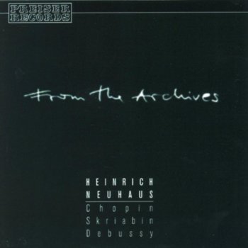 Исполнитель Heinrich Neuhaus, альбом From the Archives