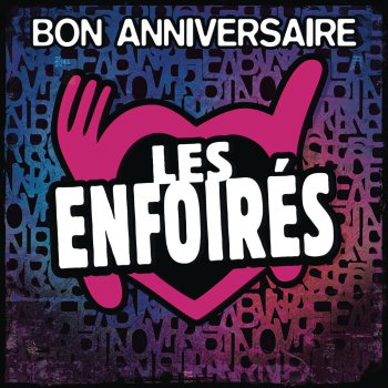 Les Enfoirés On ira - Live Version