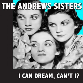 The Andrews Sisters If You Go (Si Tu Partais)