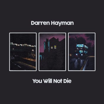 Darren Hayman - Here’s The Stillness