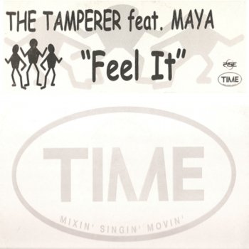 The Tamperer feat. Maya Feel It - Instrumental Mix
