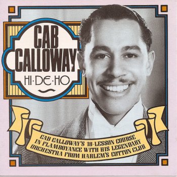 Cab Calloway It Ain't Necessarily So (feat. Cab Calloway and His Orchestra)