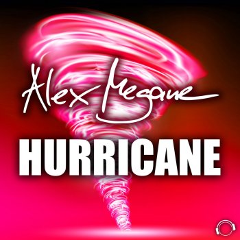 Alex Megane Hurricane (Andrew Spencer Remix Edit)