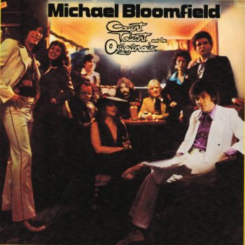 Mike Bloomfield Bad Man