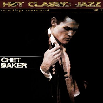 Chet Baker Trickleydidlier (Remastered)