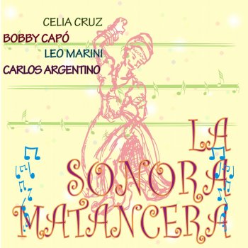 La Sonora Matancera feat. Leo Marini Que Dirá la Gente