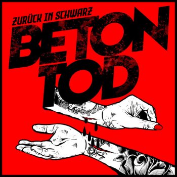Исполнитель Betontod, альбом Zurück in Schwarz
