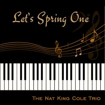 Nat King Cole Trio Pitchin' Up A Boogie