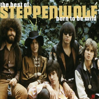 Steppenwolf It's Never Too Late - Edit