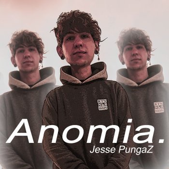 Jesse PungaZ Anomia