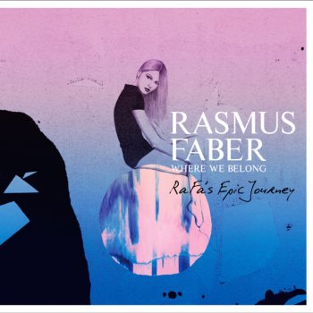 Rasmus Faber feat. Emily McEwan Any Way (Remix)