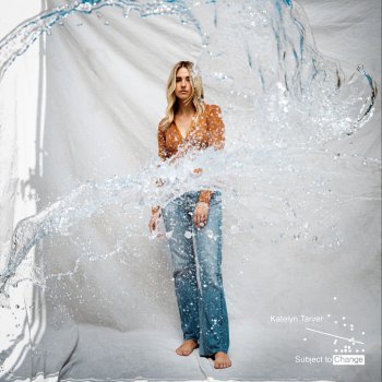 Katelyn Tarver When I Leave Home