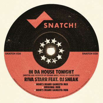 Riva Starr In da House Tonight (Noir's Miami Gangsta Dub)