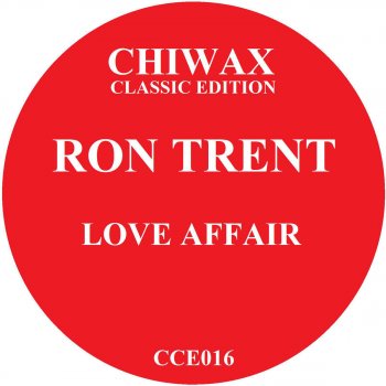 Ron Trent Love Affair (Bass Shaker Mix)