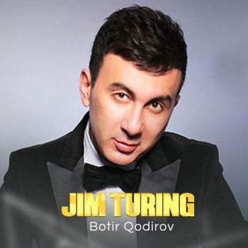 Botir Qodirov Jim turing