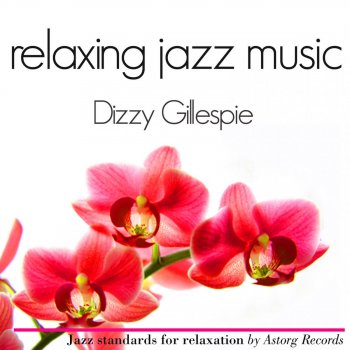 Dizzy Gillespie I Don't Mean a Thing