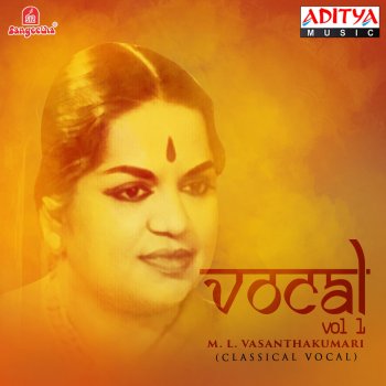 M. L. Vasanthakumari Marukelara - Jayanthasri - Adi