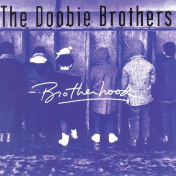 The Doobie Brothers Something You Said