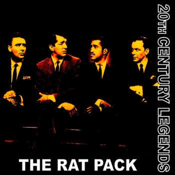 The Rat Pack Glad to Be Unhappy