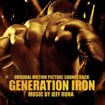 Jeff Rona Generation Iron