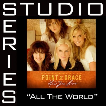 Point of Grace All The World - Low Key w/o Background Vocals