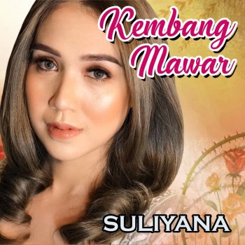 Suliyana Kembang Mawar