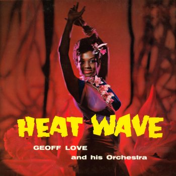 Geoff Love and His Orchestra Heat Wave